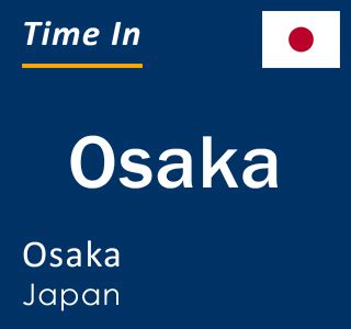 current time in japan osaka|Iba pa.